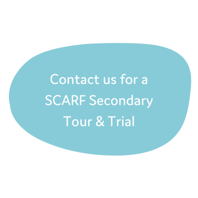 Blue blob with text inside that says Contact us for a SCARF Secondary Tour & Trial